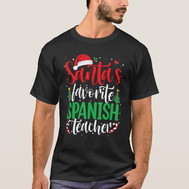 Santa's Favorite Spanish Teacher Christmas Santa H T-Shirt (Front)