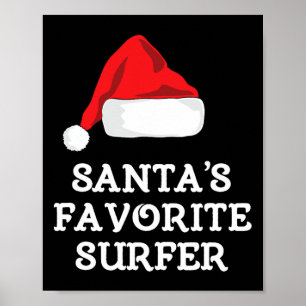 Santa's Favorite Surfer Christmas Funny Xmas Surfi Poster