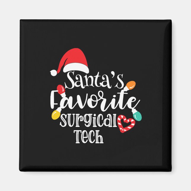 Santa's Favorite Surgical Tech Christmas Lights Sa Magnet (Front)