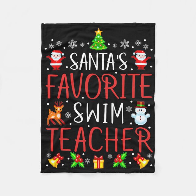 Santa's Favorite Swim Teacher Xmas Matching  Fleece Blanket (Front)