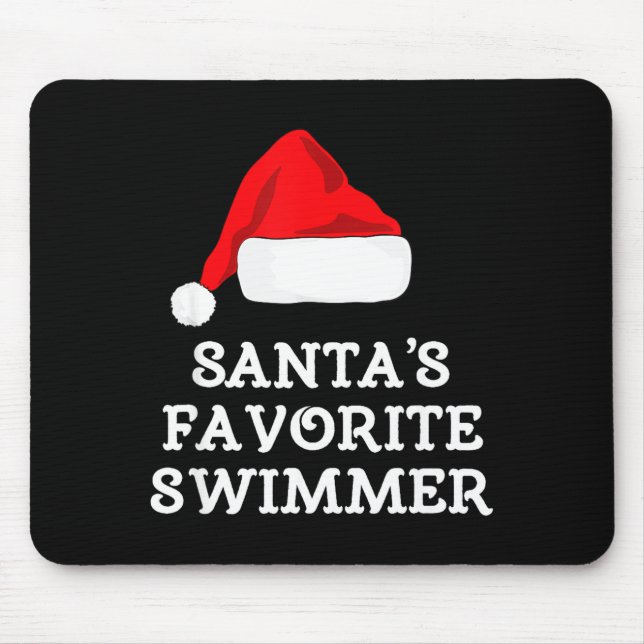 Santa's Favorite Swimmer Christmas Funny Xmas Swim Mouse Pad (Front)