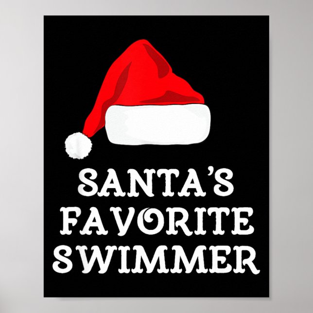 Santa's Favorite Swimmer Christmas Funny Xmas Swim Poster (Front)