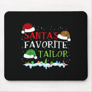 Santa's Favorite Tailor Fun Christmas Alterations  Mouse Pad