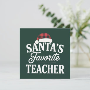 Santa's Favorite Teacher Christmas Teach Students Invitation