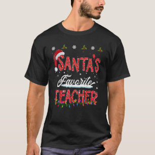 Santa's Favorite Teacher Family Matching Group Chr T-Shirt