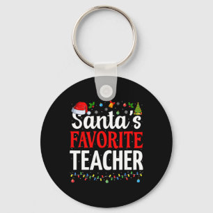 Santa's Favorite Teacher Xmas Funny Christmas Teac Key Ring