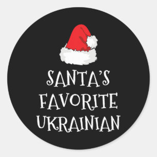 Santa's Favorite Ukrainian Christmas Funny Hat Xma Classic Round Sticker
