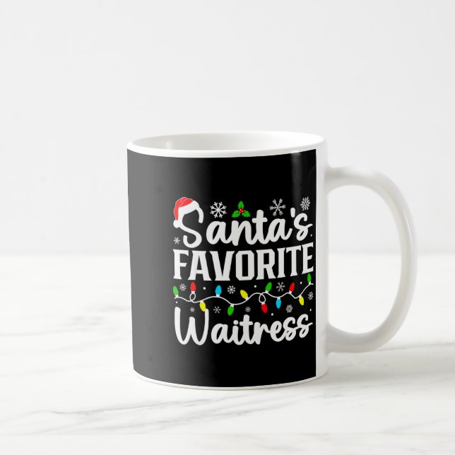 Santa's Favorite Waitress Funny Christmas Family M Coffee Mug (Right)