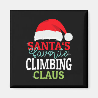 Santa's Favorite Xmas Climbing Christmas Claus Pjs Magnet
