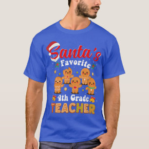 Santas Favourite 4th Grade Teacher Funny Xmas back T-Shirt
