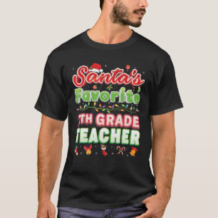 Santa's Favourite 7Th Grade Teacher Christmas Sant T-Shirt