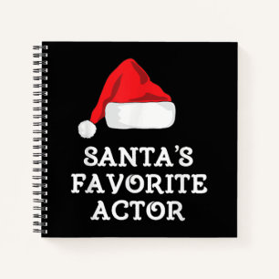 Santas Favourite Actor Christmas Acting Actress Notebook