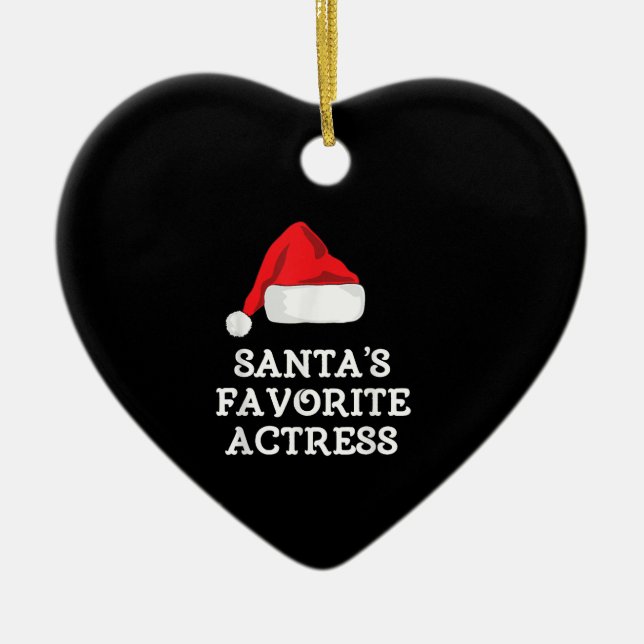 Santas Favourite Actress Christmas Acting Actress Ceramic Ornament (Front)