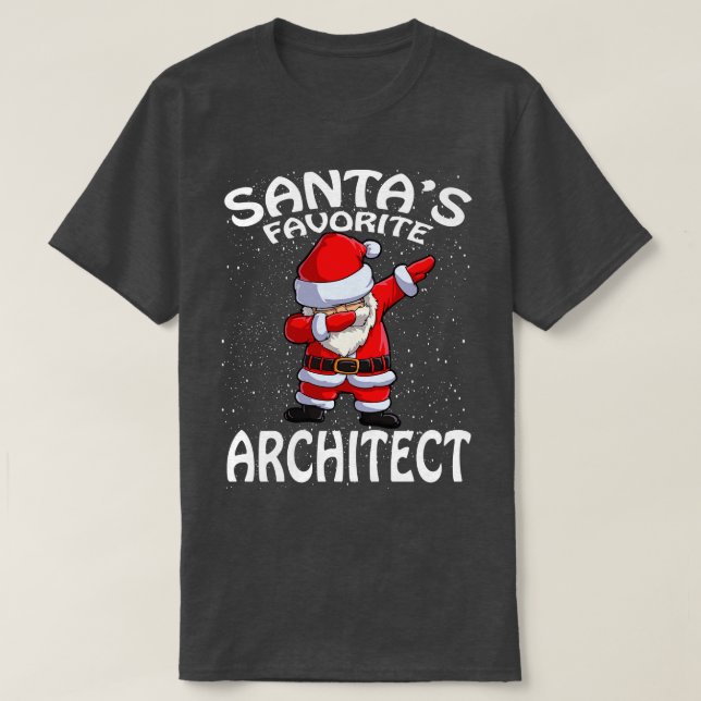 Santas Favourite Architect Christmas T-Shirt (Design Front)