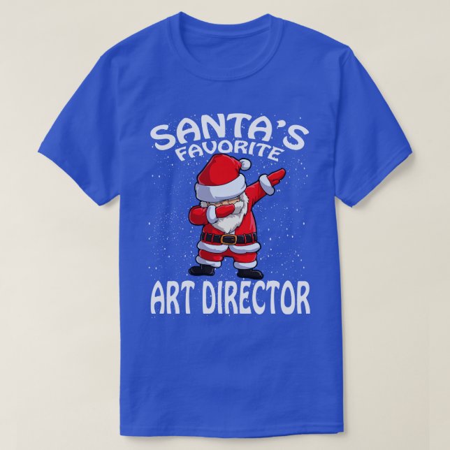 Santas Favourite Art Director Christmas T-Shirt (Design Front)