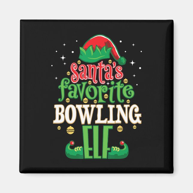 Santa's Favourite Bowling Elf Christmas Matching B Magnet (Front)