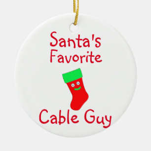 Santa's Favourite Cable Guy Ceramic Ornament