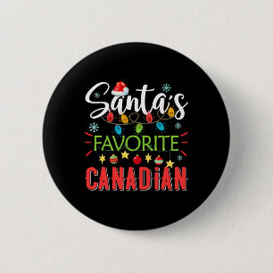 Santa's Favourite Canadian Xmas Light Santa Hat Ch 6 Cm Round Badge