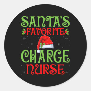 Santa's Favourite Charge Nurse Christmas Charge Nu Classic Round Sticker