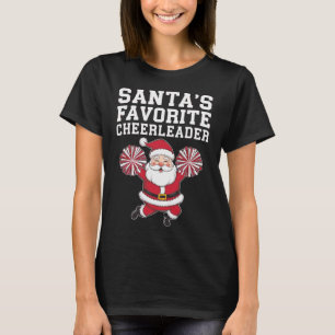 Santa's Favourite Cheerleader Christmas Cheerleadi T-Shirt