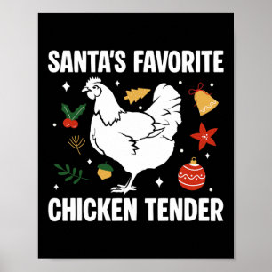 Santas Favourite Chicken Tender Xmas Christmas Poster