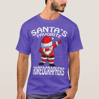 Santas Favourite Choreographers Christmas T-Shirt