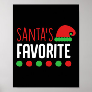 Santa's Favourite Christmas S For Women Men Kids F Poster