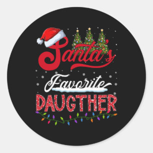 Santa's Favourite Daughter Family Matching Group C Classic Round Sticker