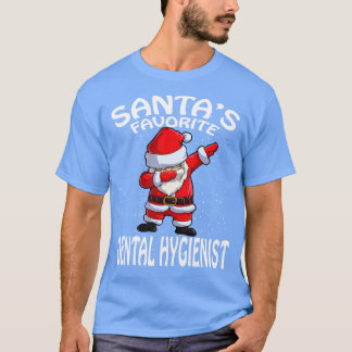 Santas Favourite Dental Hygienist Christmas T-Shirt