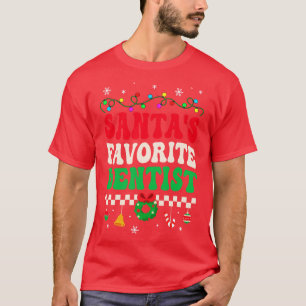 Santas Favourite Dentist Retro Christmas T-Shirt
