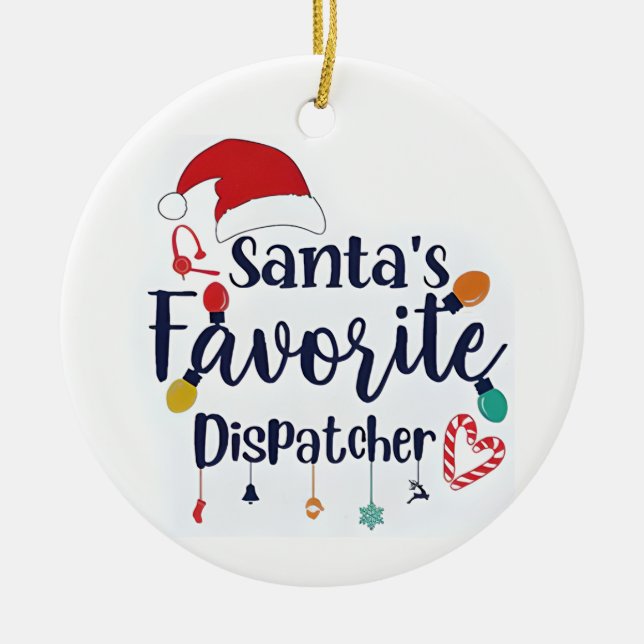 Santas favourite dispatcher christmas ornament (Front)