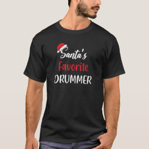 Santas Favourite Drummer  Christmas drum  Pajama 1 T-Shirt