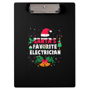 Santas Favourite Electrician Christmas Xmas Gift Clipboard