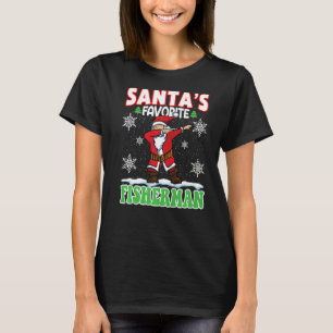 Santa's Favourite Fisherman Dabbing Santa X mas P T-Shirt