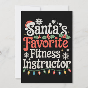 Santa's Favourite Fitness Instructor Christmas Xma Invitation
