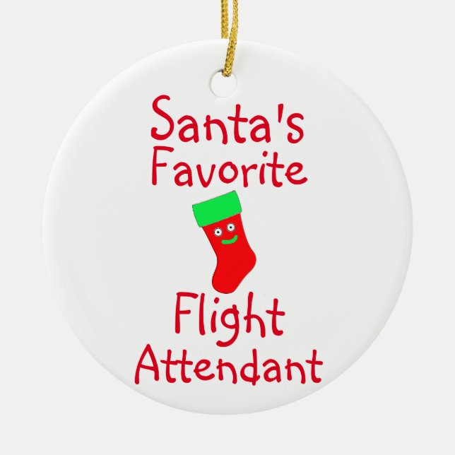 Santa's Favourite Flight Attendant Ceramic Ornament (Front)