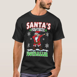 Santa's Favourite Footballer Dabbing Santa X mas T-Shirt
