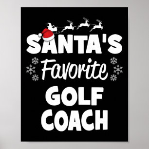 Santa's Favourite Golf Coach Fun Christmas Matchin Poster