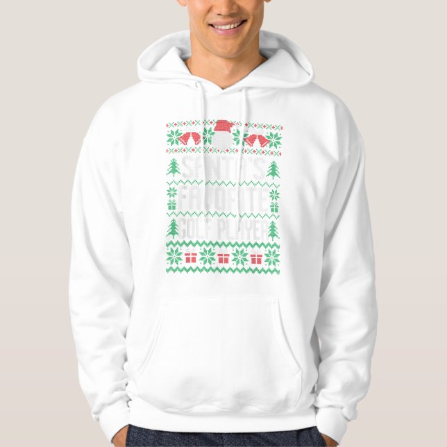 Santa's Favourite Golf Player, Ugly Chri Hoodie (Front)