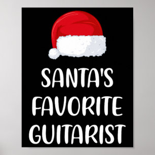 Santas Favourite Guitarist Christmas Fun Guitar Gi Poster