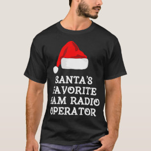 Santas Favourite Ham Radio Operator Gift Funny T-Shirt