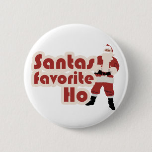 Santas Favourite Ho Funny Christmas 6 Cm Round Badge