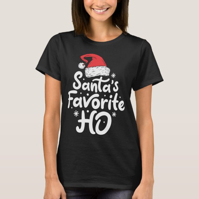 Santa's Favourite Ho Funny Christmas Santa Hat T-Shirt (Front)
