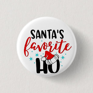 Santa's Favourite Ho Funny Christmas Xmas 3 Cm Round Badge