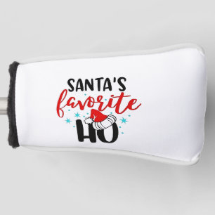 Santa's Favourite Ho Funny Christmas Xmas Golf Head Cover