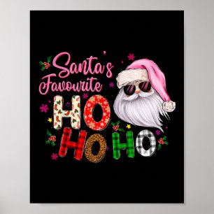 Santa's Favourite Ho Ho Ho Santa Claus Pink Christ Poster