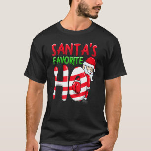 Santas Favourite Ho Santa Favourite Ho Funny Girls T-Shirt