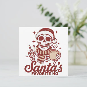 Santa's Favourite Ho Skeleton Snarky Christmas Holiday Card