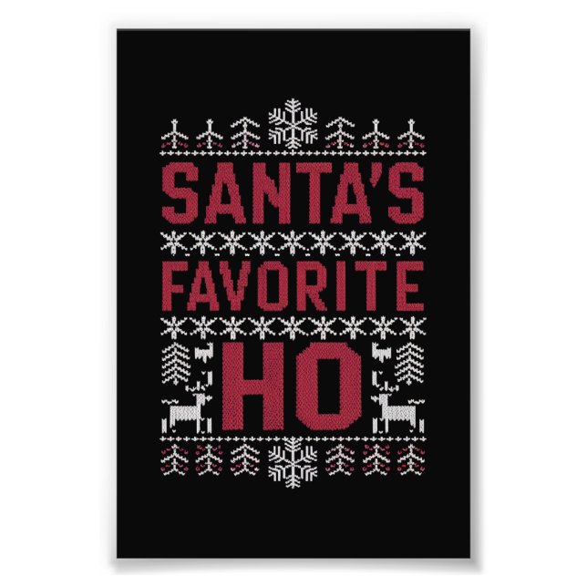 Santa's Favourite Ho Ugly Christmas Sweater Photo Print (Front)