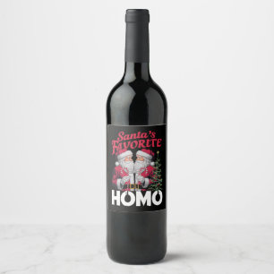 Santas Favourite Homo Gay Christmas LGBTQ Pride Wine Label